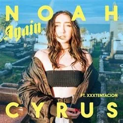 Again Chords by Noah Cyrus Ft. Xxxtentacion