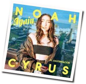 Again  Chords by Noah Cyrus