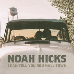 Small Town Does Chords by Noah Hicks