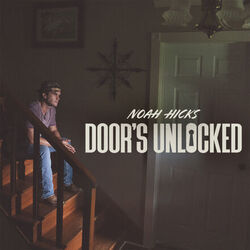 Doors Unlocked Chords by Noah Hicks