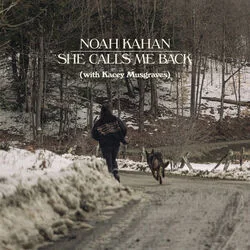 She Calls Me Back Chords by Noah Kahan