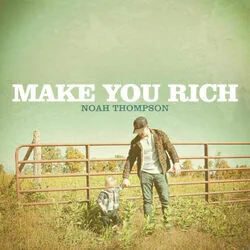 Make You Rich Chords by Noah Thompson
