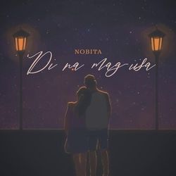 Di Na Mag-iisa Chords by Nobita