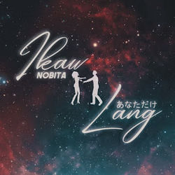 Ikaw Lang Chords by Nobita