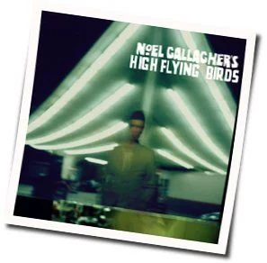 It's A Beautiful World Chords by Noel Gallaghers High Flying Birds