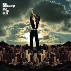 Blue Moon Rising by Noel Gallaghers High Flying Birds