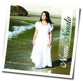 Um Certo Galileu Chords by Noemi Nonato