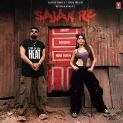 Sajan Re by Nora Fatehi