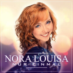 Nur Einmal Chords by Nora Louisa
