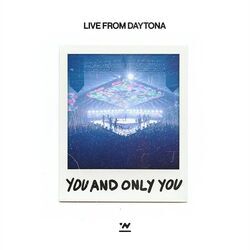 You And Only You by North Point Worship