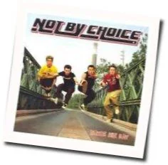Same As You Chords by Not By Choice
