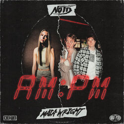 Am Pm Chords by NOTD