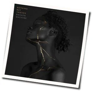 Broken Machine Bass Tab by Nothing But Thieves