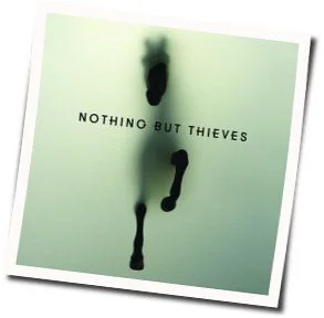Forever And Ever More Tab by Nothing But Thieves