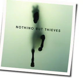 July The Fourth Tab by Nothing But Thieves