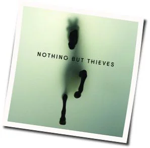 Take This Lonely Heart Chords by Nothing But Thieves