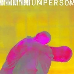 Unperson Bass Tab by Nothing But Thieves