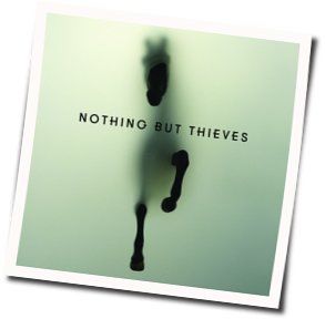 Forever And Ever More Tab by Nothing But Thieves