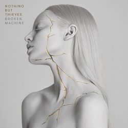 I Was Just A Kid Tab by Nothing But Thieves
