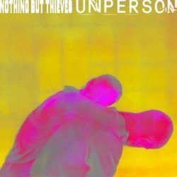 Unperson Tab by Nothing But Thieves
