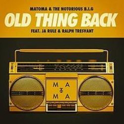Old Thing Back by The Notorious B.i.g.