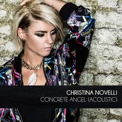 Concrete Angel Acoustic Chords by Christina Novelli