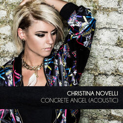 Concrete Angel Acoustic by Christina Novelli