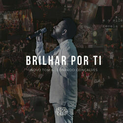 Brilhar Por Ti by Novo Tom