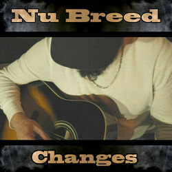 Changes Chords by Nu Breed