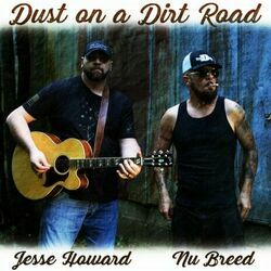 Dust On A Dirt Road Chords by Nu Breed