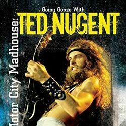 Motor City Madhouse Tab by Ted Nugent