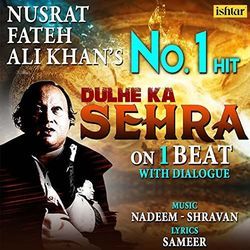 Nusrat Fateh Ali Khan chords for Dulhe ka sehra