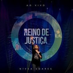 Reino De Justiça by Nívea Soares