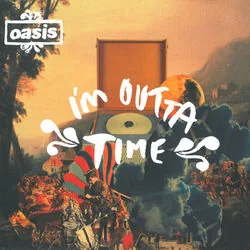 I'm Outta Time Tab by Oasis