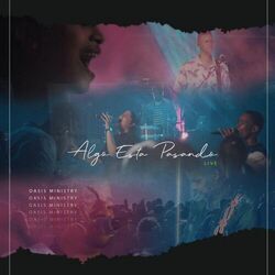 Algo Esta Pasando Chords by Oasis Ministry