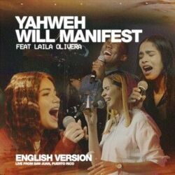 Yahweh Will Manifest Chords by Oasis Ministry