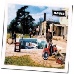 Be Here Now by Oasis