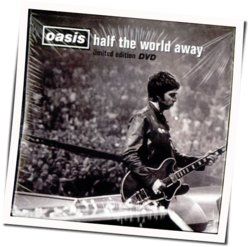 Half The World Away Chords by Oasis