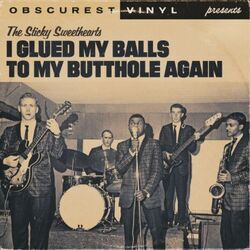 I Glued My Balls To My Butthole Again Chords by Obscurest Vinyl