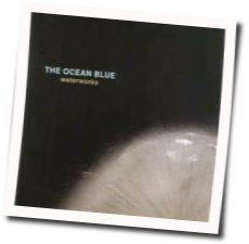 Fast Forward Reverse Chords by The Ocean Blue