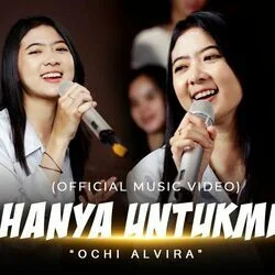 Hanya Untukmu Chords by Ochi Alvira
