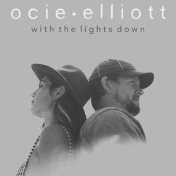 With The Lights Down Chords by Ocie Elliott