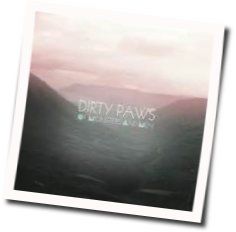 Dirty Paws  by Of Monsters And Men
