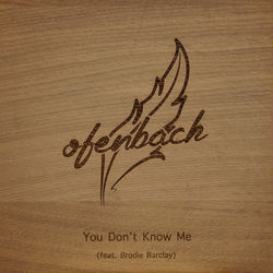 You Don't Know Me (feat. Brodie Barclay) Chords by Ofenbach