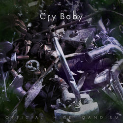 Cry Baby Chords by Official Hige Dandism