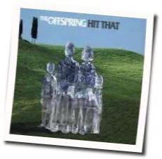 Hit That Chords by The Offspring