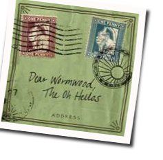 Dear Wormwood Tab by The Oh Hellos