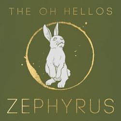 Zephyrus Chords by The Oh Hellos
