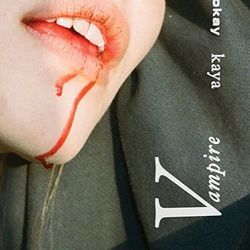 Vampire by Okay Kaya