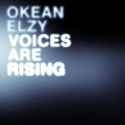 Voices Are Rising by Океан Ельзи